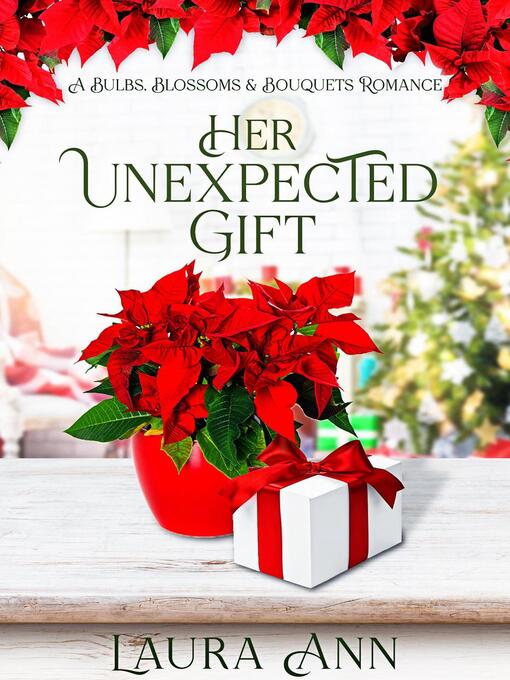 Title details for Her Unexpected Gift by Laura Ann - Available